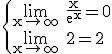 3$\rm \{\lim_{x\to\infty} \frac{x}{e^x}=0\\\lim_{x\to\infty} 2=2